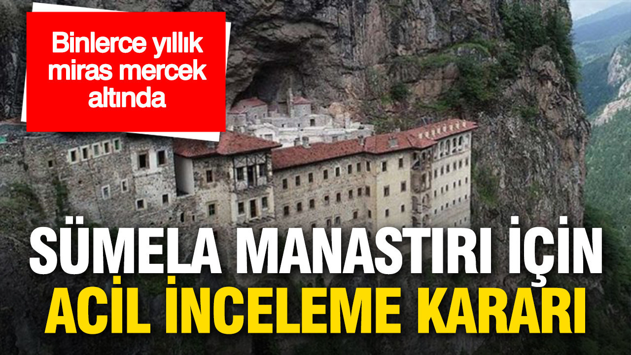 Sümela Manastırı’nda Güvenlik Önlemleri: Yeni Proje Başlatıldı